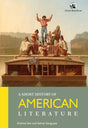 A Short History Of American Literature - Retail Maharaj