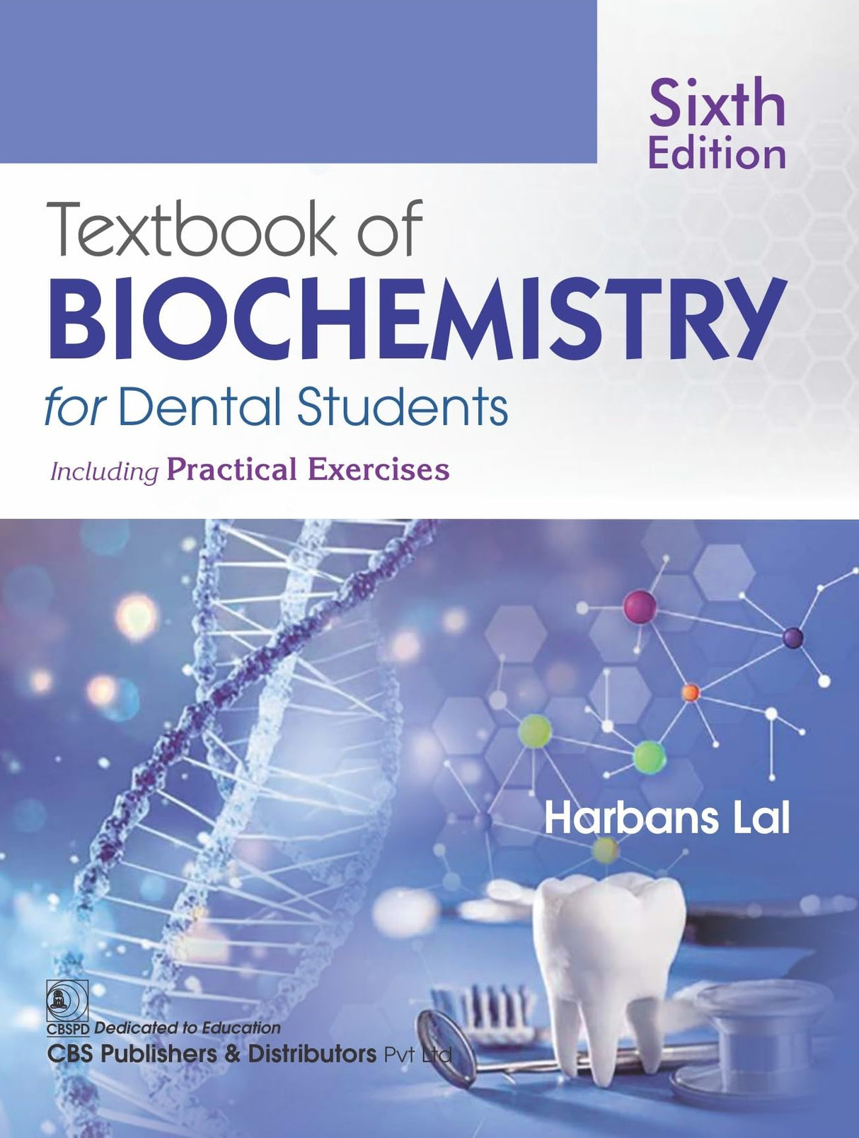 Textbook of Biochemistry for Dental Students including Practical Exercises 6/e - Retail Maharaj