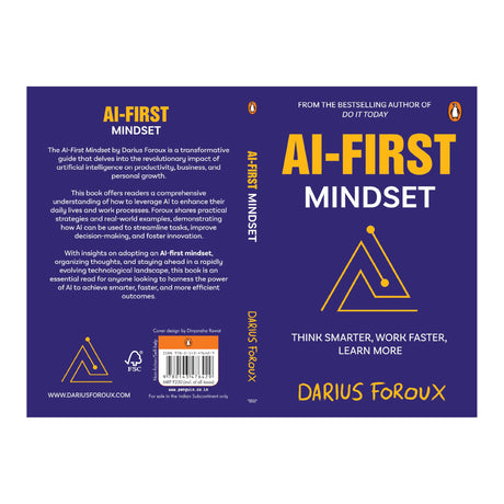 AI-First Mindset: Think Smarter, Work Faster, Learn More | Learn How to Succeed in the Artificial Intelligence Era | AI Tools and Strategies: The New ... Thriving in the Artificial Intelligence Era - Retail Maharaj