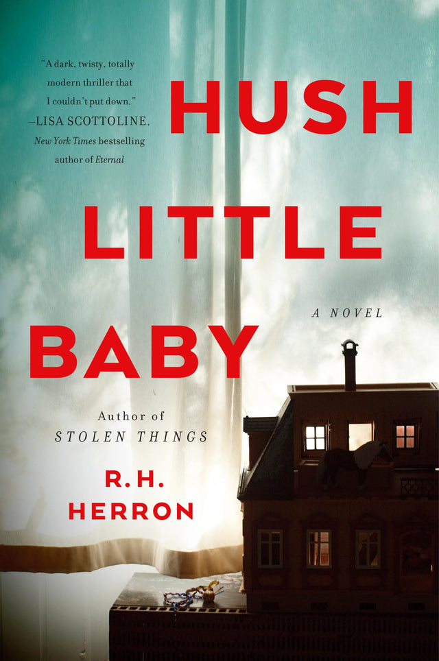 Hush Little Baby: A Novel - Retail Maharaj