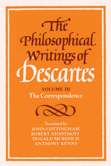 The Philosophical Writings of Descartes: Volume 3, The Correspondence: 003 (Philosophical Writings of Descartes (Paperback)) - Retail Maharaj