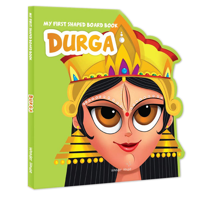 My First Shaped Board Book: Illustrated Goddess Durga Hindu Mythology Picture Book for Kids Age 2+ (Indian Gods and Goddesses) - Retail Maharaj