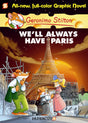 Geronimo Stilton #11 We'll Always Have Paris (Graphic) - Retail Maharaj