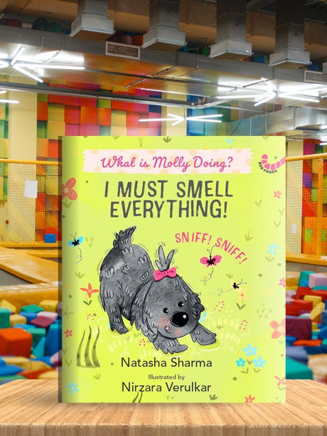 I MUST SMELL EVERYTHING! : WHAT IS MOLLY DOING? - Retail Maharaj