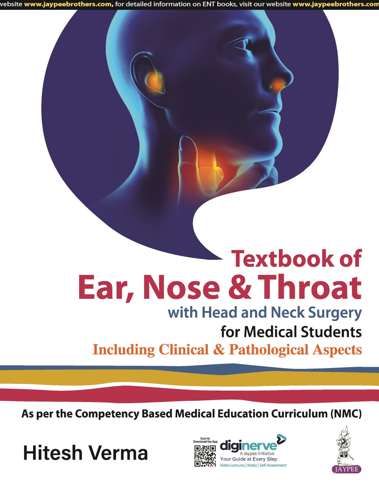 TEXTBOOK OF EAR, NOSE AND THROAT WITH HEAD AND NECK SURGERY FOR MEDICAL STUDENTS - Retail Maharaj