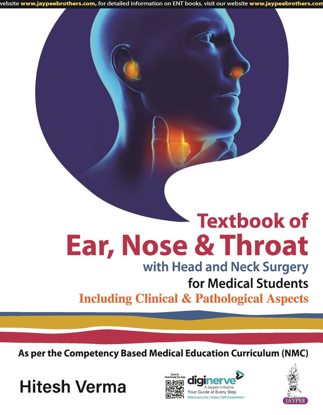 TEXTBOOK OF EAR, NOSE AND THROAT WITH HEAD AND NECK SURGERY FOR MEDICAL STUDENTS - Retail Maharaj