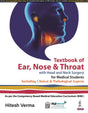 TEXTBOOK OF EAR, NOSE AND THROAT WITH HEAD AND NECK SURGERY FOR MEDICAL STUDENTS - Retail Maharaj