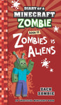 Diary Of A Minecraft Zombie #19: Zombie’s Vs Aliens - Retail Maharaj