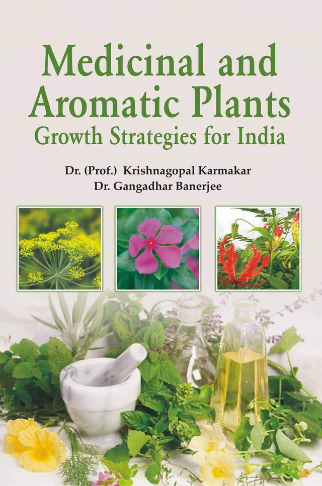 Medicinal And Aromatic Plants: Growth Strategies For India - Retail Maharaj
