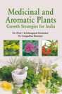 Medicinal And Aromatic Plants: Growth Strategies For India - Retail Maharaj