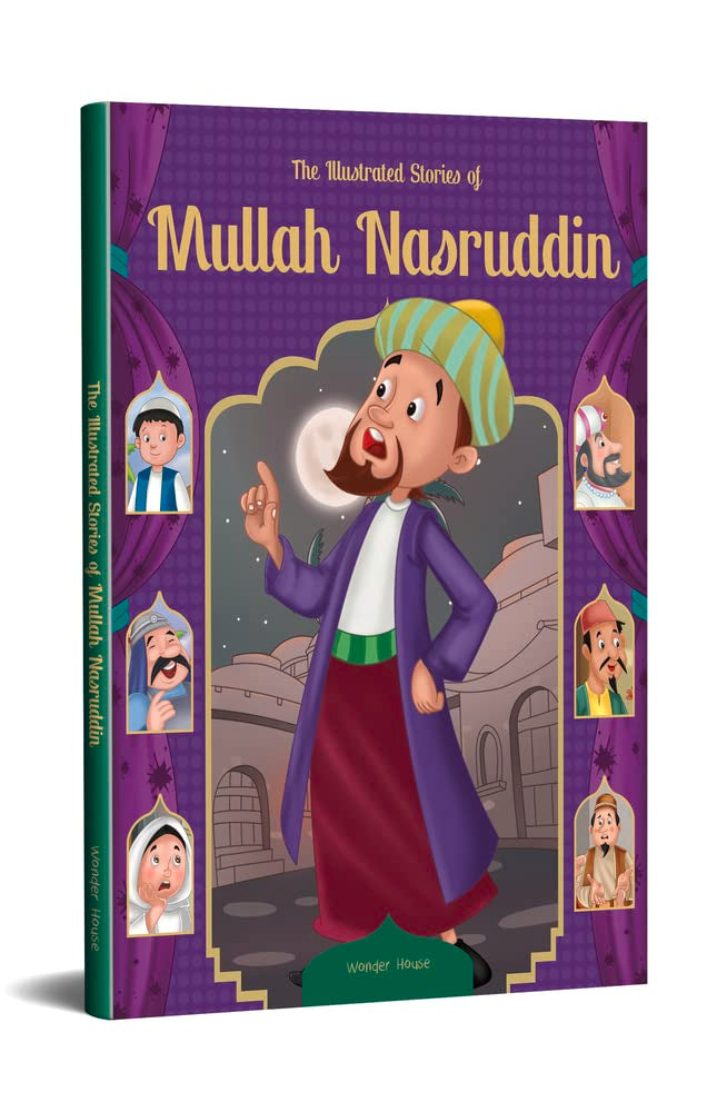 The Illustrated Stories of Mullah Nasruddin: Classic Tales For Children - Retail Maharaj