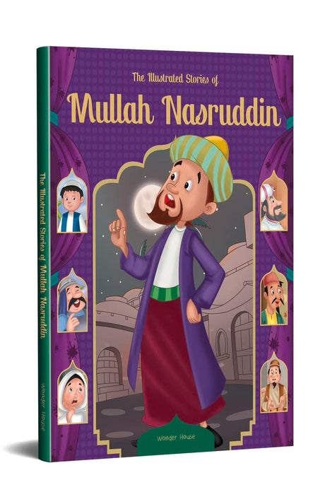 The Illustrated Stories of Mullah Nasruddin: Classic Tales For Children - Retail Maharaj