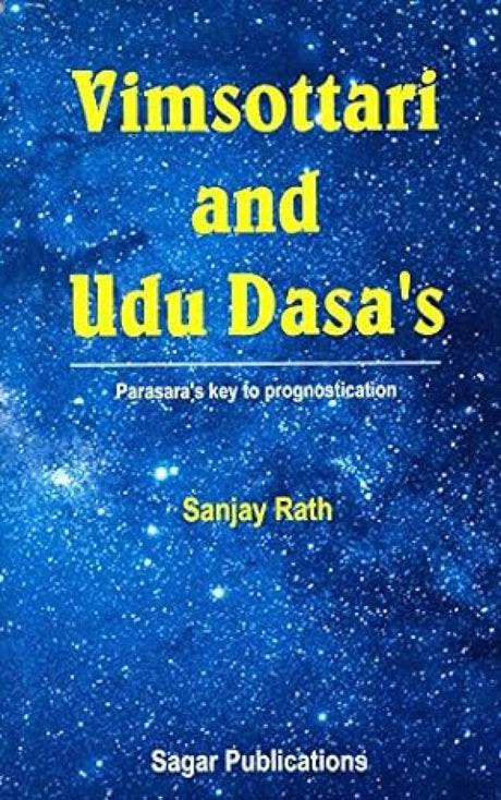 Vimsattari and Udu Dasa's: Parasara's Key to Prognostication - Retail Maharaj