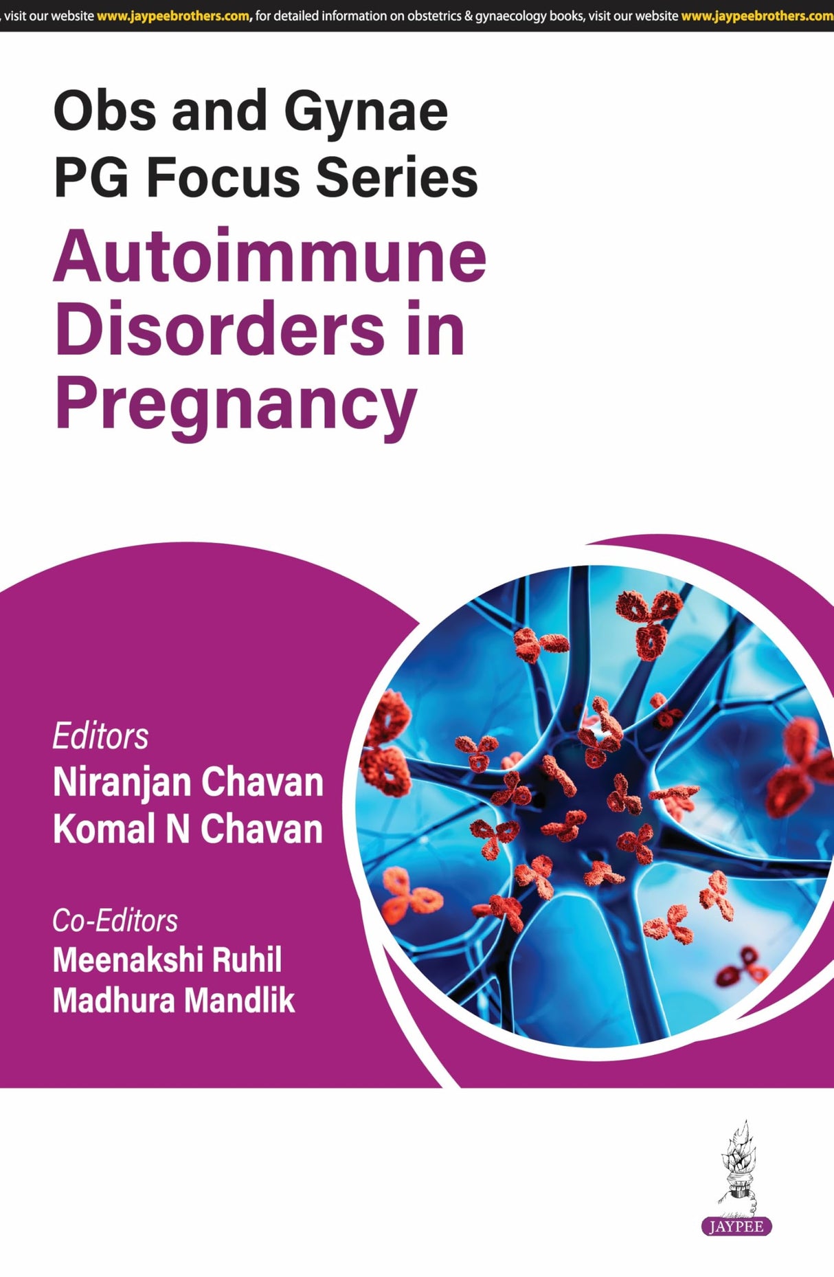 OBS AND GYNAE PG FOCUS SERIES AUTOIMMUNE DISORDERS IN PREGNANCY - Retail Maharaj