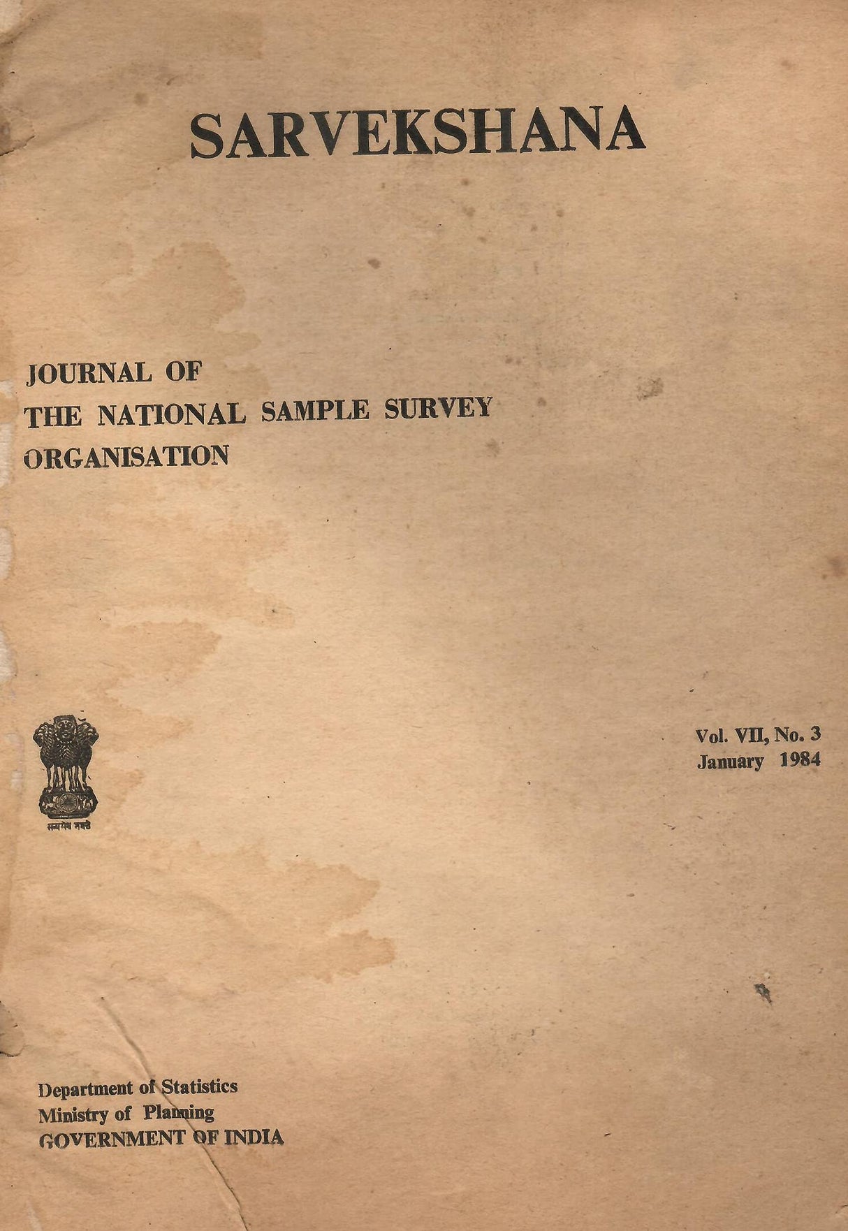 Sarvekshana - Journal of the National Sample Survey Organisation Vol. VII No. 3 {984 - January}