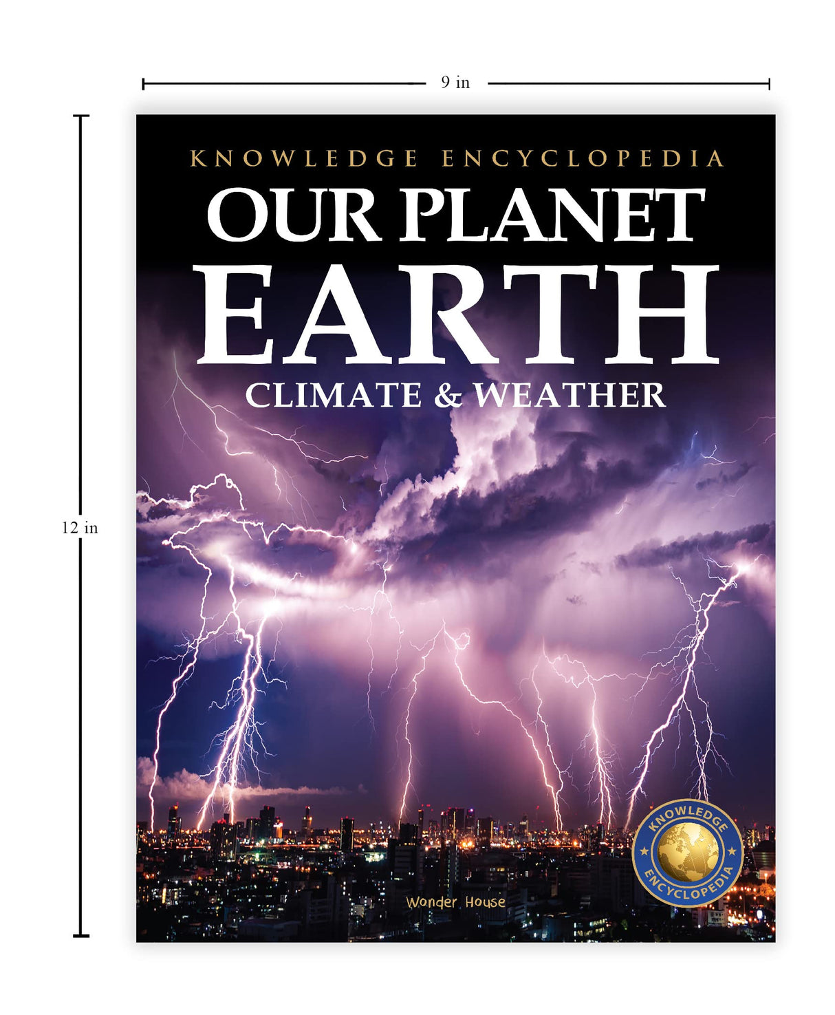 Knowledge Encyclopedia For Children - Our Planet Earth: Climate & Weather - Retail Maharaj