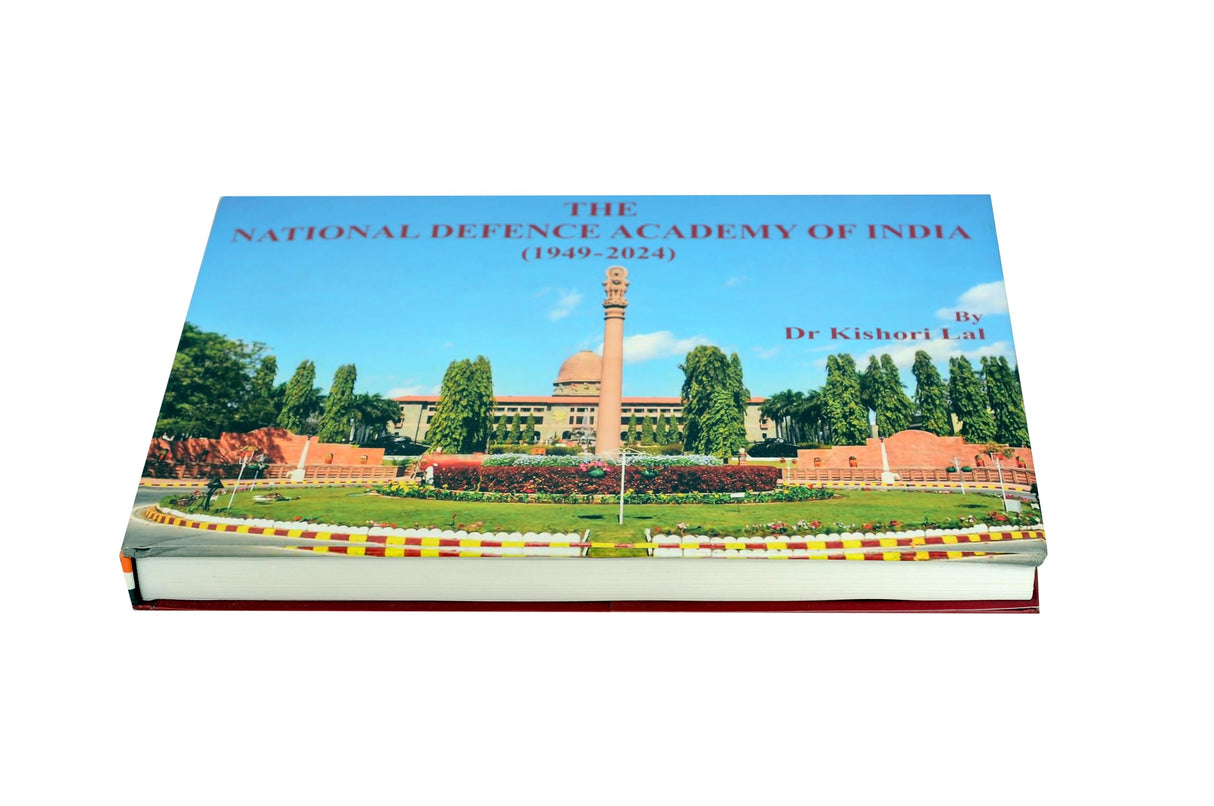 NATIONAL DEFENCE ACADEMY OF INDIA (1949- 2024) by Dr Kishori Lal - Retail Maharaj