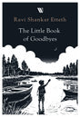 The Little Book of Goodbyes - Retail Maharaj