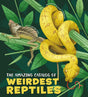 The Amazing Catalog of Weirdest Reptiles - Retail Maharaj