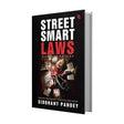 Street Smart Laws: Criminal Edition(Survive the System, Outsmart the Street) - Retail Maharaj