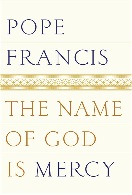The Name of God Is Mercy: A Conversation With Andrea Tornielli - Retail Maharaj