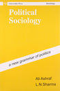 POLITICAL SOCIOLOGY:A NEW GRAMMAR OF POLITICS - Retail Maharaj