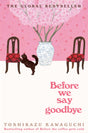 Before We Say Goodbye - Retail Maharaj