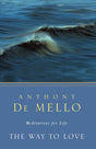 The Way to Love: Meditations for Life - Retail Maharaj