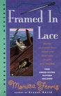 Framed in Lace: 2 (A Needlecraft Mystery) - Retail Maharaj