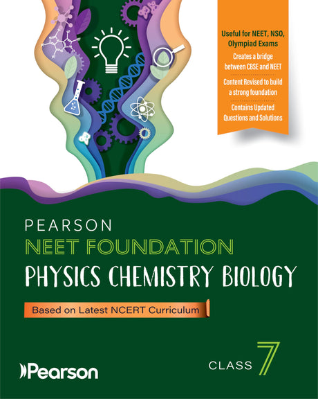 Pearson'26 NEET Foundation class 7|Physics, Chemistry, and Biology | For NEET, NSO, Olympiad exams| well-defined explanations, comprehensive diagrams - Retail Maharaj