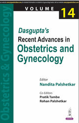 DASGUPTA'S RECENT ADVANCES IN OBSTETRICS AND GYNECOLOGY VOLUME 14 - Retail Maharaj