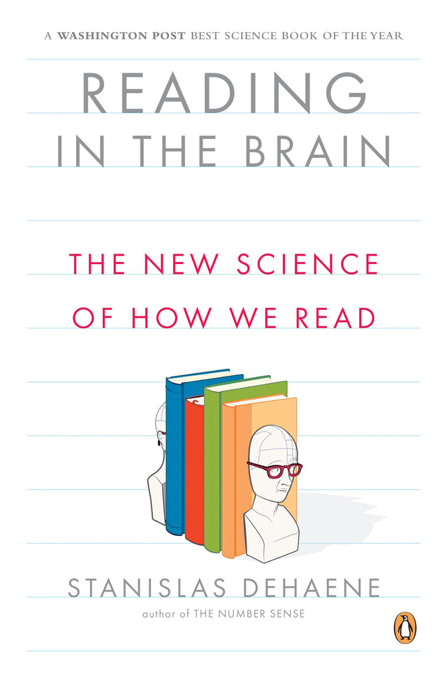 Reading in the Brain: The New Science of How We Read - Retail Maharaj