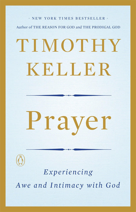 Prayer: Experiencing Awe and Intimacy with God - Retail Maharaj