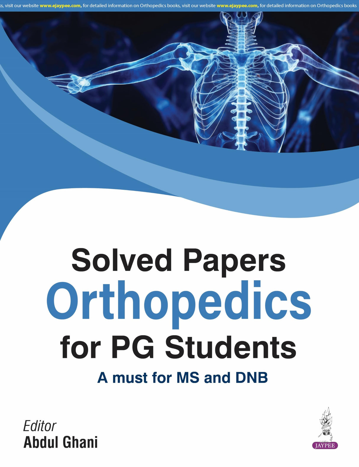 SOLVED PAPERS ORTHOPEDICS FOR PG STUDENTS - Retail Maharaj