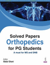 SOLVED PAPERS ORTHOPEDICS FOR PG STUDENTS - Retail Maharaj
