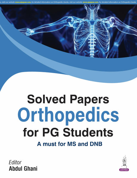 SOLVED PAPERS ORTHOPEDICS FOR PG STUDENTS - Retail Maharaj