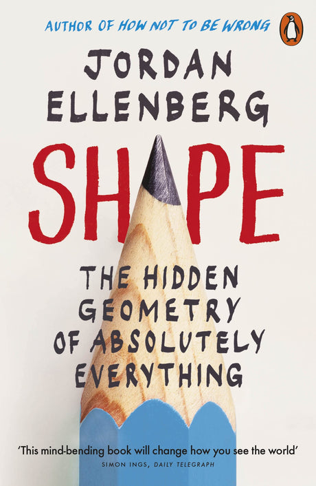 Shape: The Hidden Geometry of Absolutely Everything - Retail Maharaj