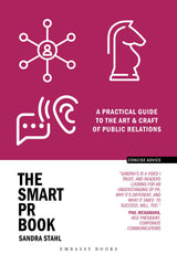 The Smart PR Book: A Practical Guide to the Art & Craft of Public Relations - Retail Maharaj