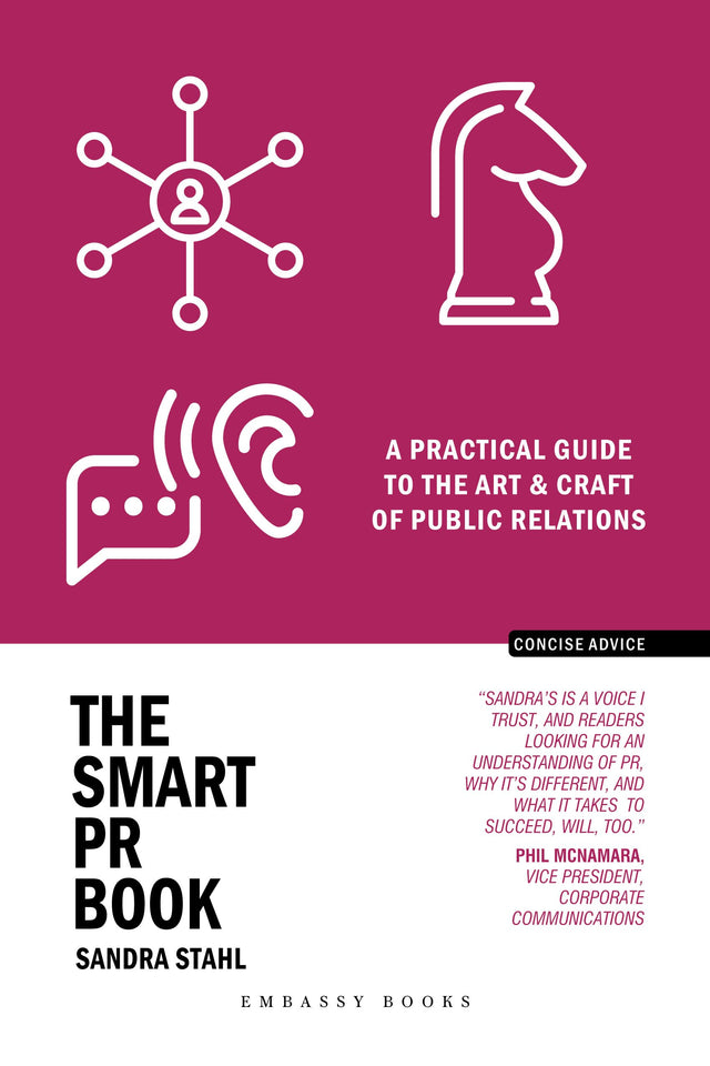 The Smart PR Book: A Practical Guide to the Art & Craft of Public Relations - Retail Maharaj