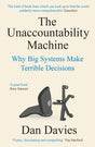 The Unaccountability Machine: Why Big Systems Make Terrible Decisions - Retail Maharaj