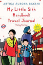 THE LITTLE SIKH HANDBOOK 3 TRAVEL JOURNAL: VISITING AMRITSAR - Retail Maharaj