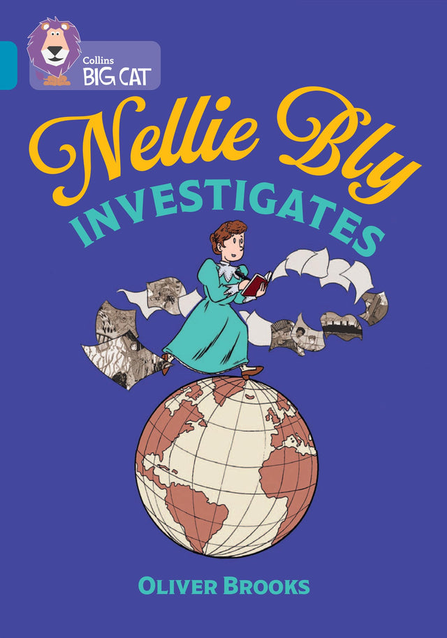 Nellie Bly Investigates: Band 13/Topaz (Collins Big Cat) - Retail Maharaj