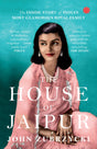 The House of Jaipur : The Inside Story of India's Most Glamorous Royal Family - Retail Maharaj