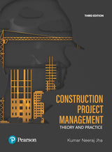 Construction Project Management | Theory and Practice | 3rd Edition | - Pearson - Retail Maharaj