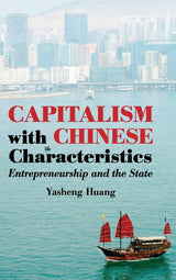 Capitalism with Chinese Characteristics: Entrepreneurship and the State - Retail Maharaj