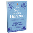 The Sea and the Horizon: A collection of poems, blending Sufism and haikus, reflecting on love, life, and the weight of letting go - Retail Maharaj