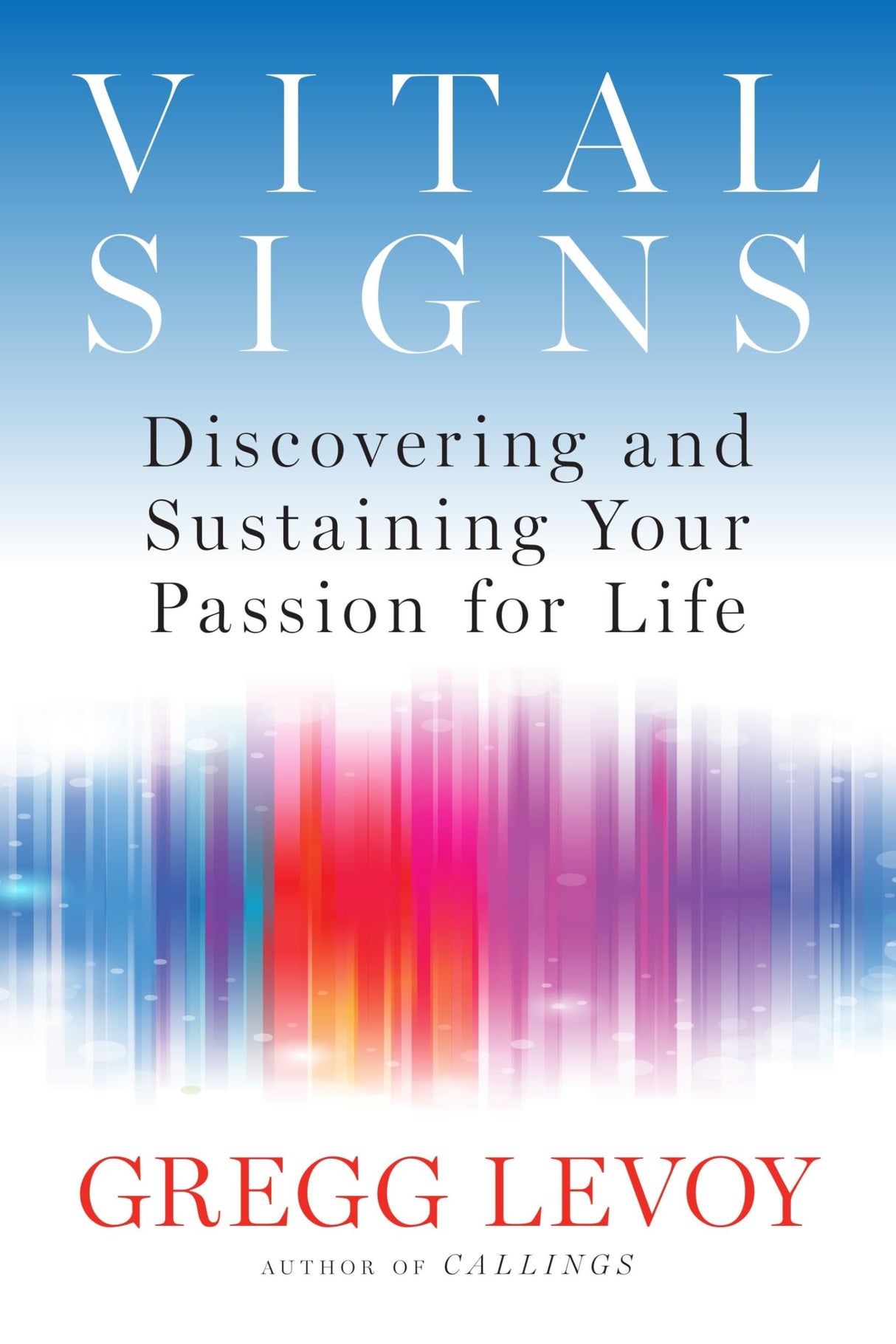 Vital Signs: Discovering and Sustaining Your Passion for Life - Retail Maharaj