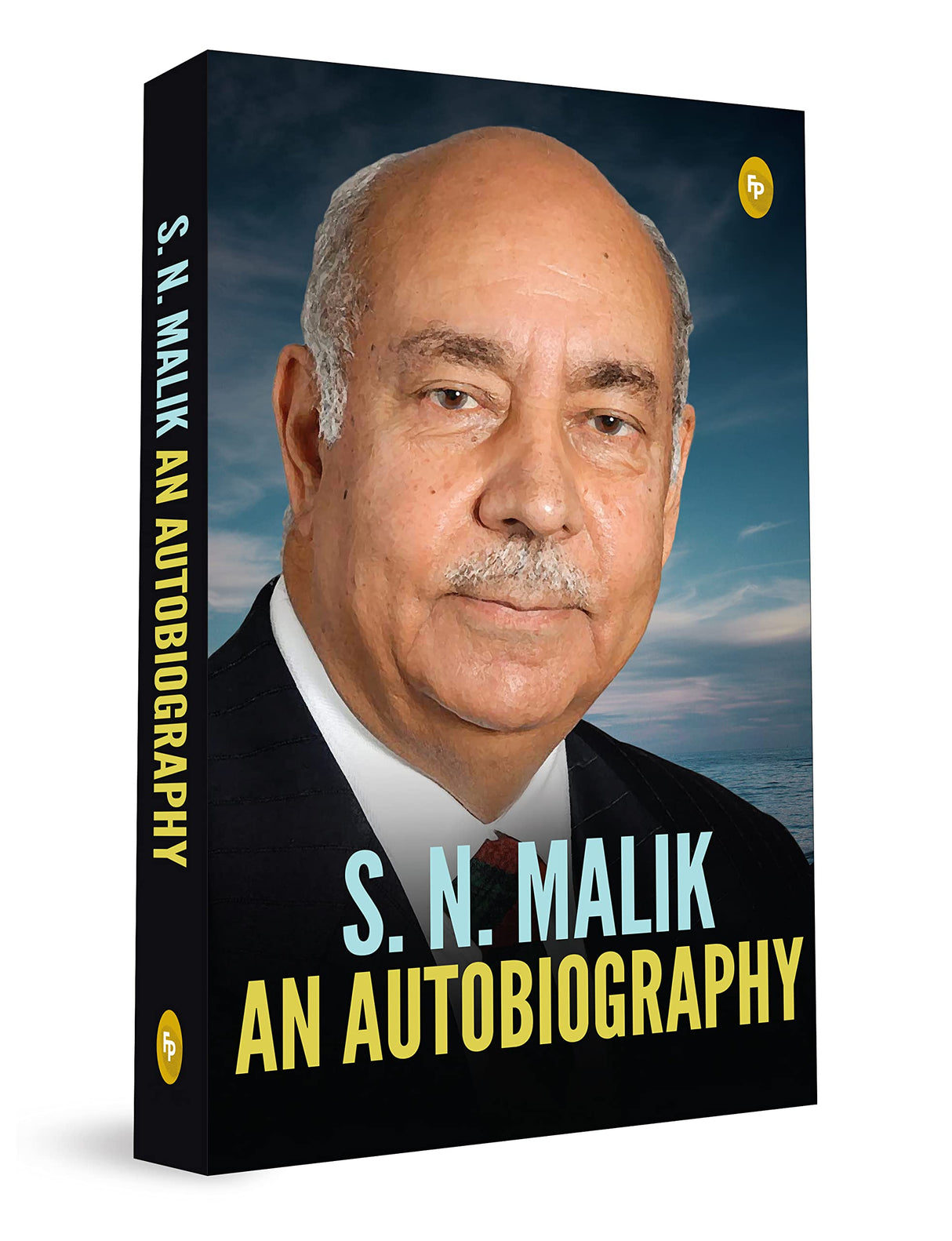 S.N. Malik: An Autobiography – English | Real Life Stories / Anecdotes | Inspirational Stories | Personal Memoir | True stories| Life Events| Commentary On The Public Service System - Retail Maharaj