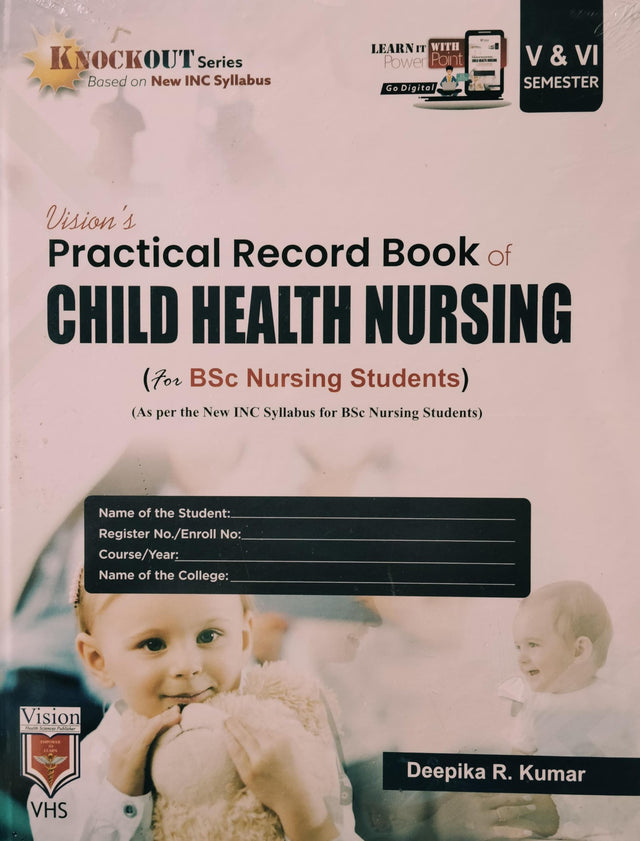 Practical Record Book of Child Health Nursing For Bsc Nursing By Deepika R Kumar - Retail Maharaj