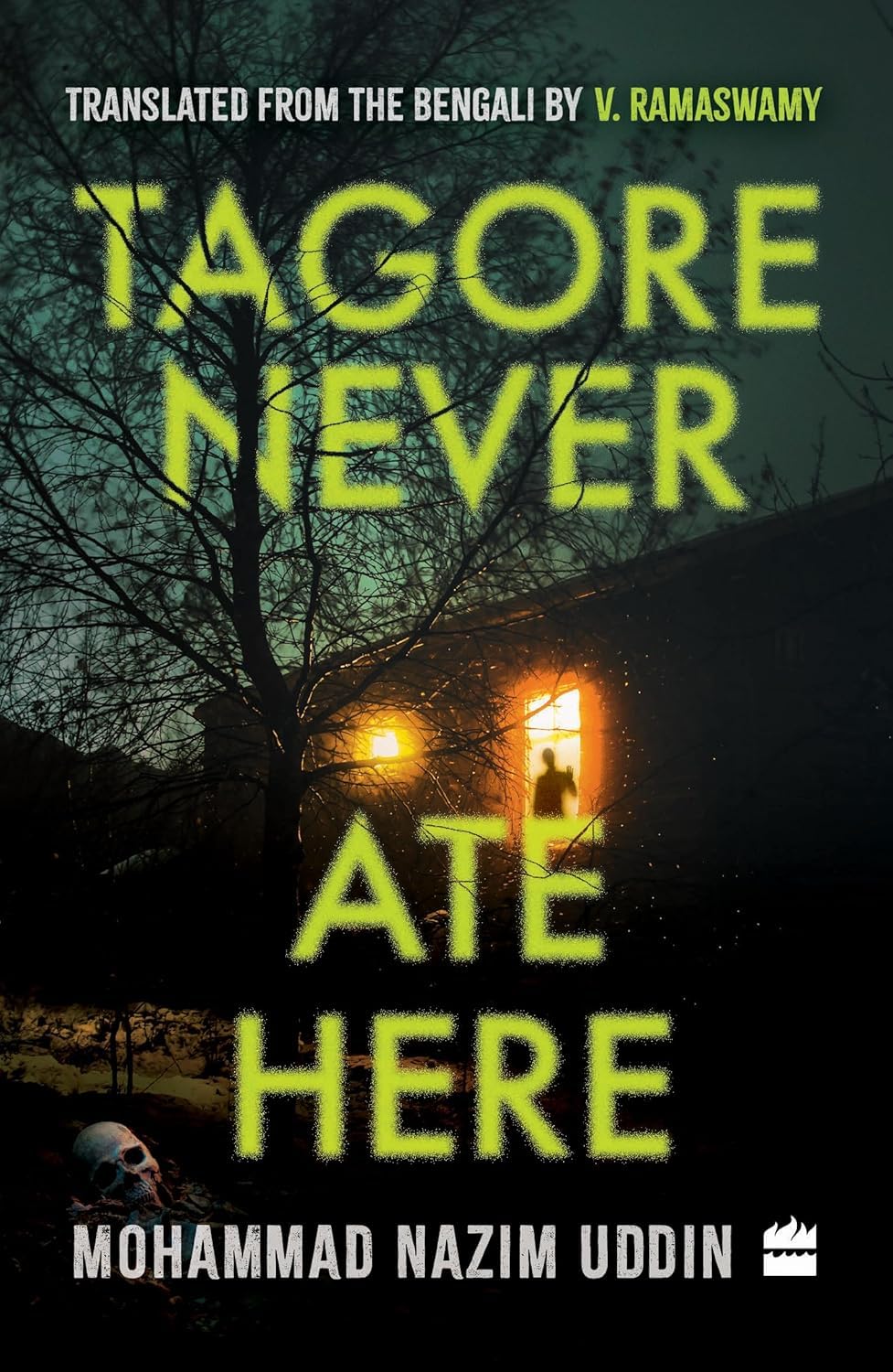Tagore Never Ate Here - Retail Maharaj